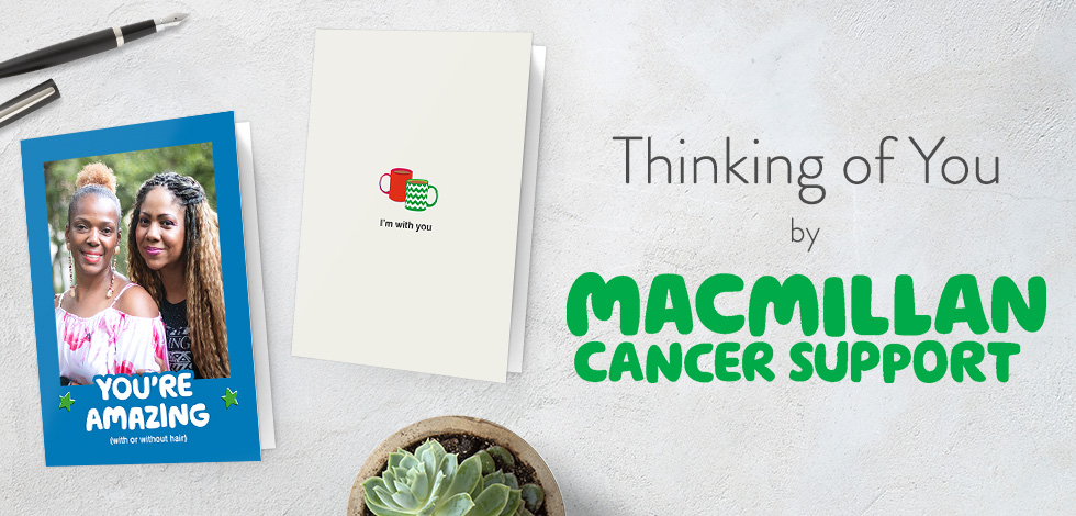 Two thinking of you cards designed by Macmillan Cancer support